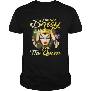 Guys Shirt Im not bossy im the queen