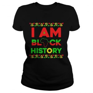 I am black history Ladies Tee