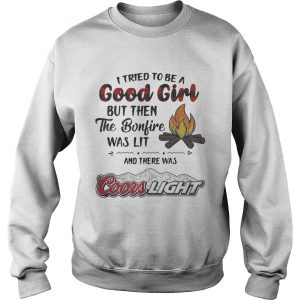 I tried to be a good girl but then the Bonfire was lit and there was Coors Light Sweater