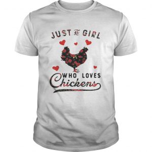Just a girl who loves chickens Guys Tee