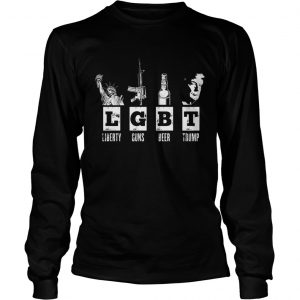 LGBT Liberty Guns Beer Trump Longsleeve Tee