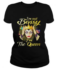 Ladies Shirt Im not bossy im the queen