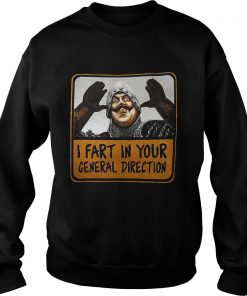 Monty Python I fart in your general direction Sweater