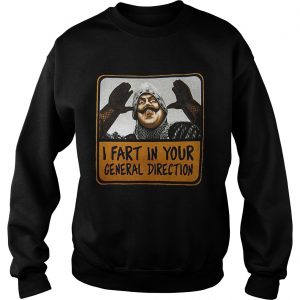 Monty Python I fart in your general direction Sweater