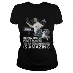 New York Yankees Mariano Rivera 42 Hof Hall Of Fame 2019 Being The First Player Ladies Tee