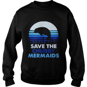 Save the chubby mermaids Sweater