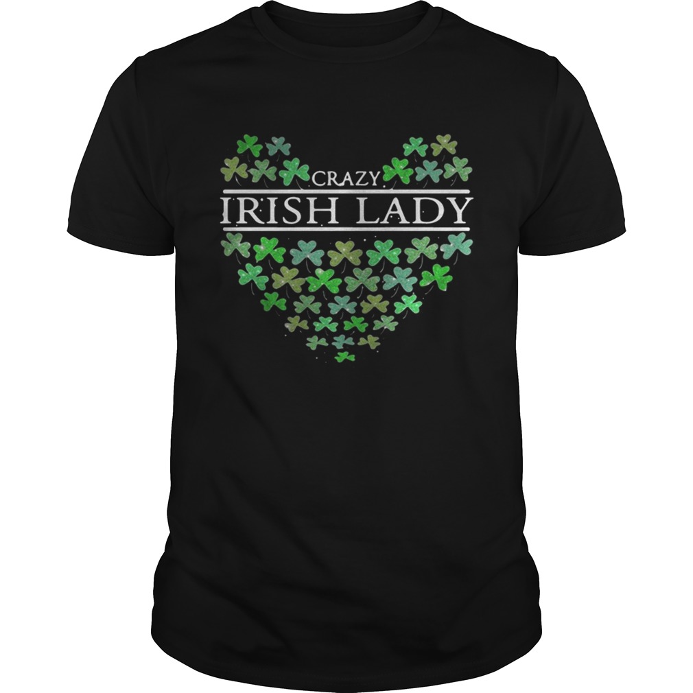 St Patrick’s Day Crazy Irish Lady Heart shirt