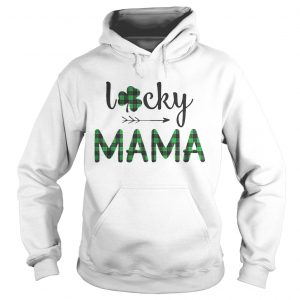 St Patrick’s Day lucky Mama Hoodie