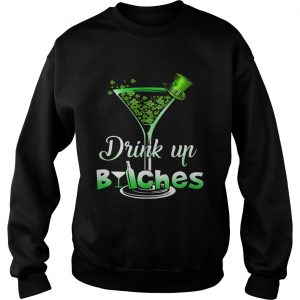 Sweater Best Irish drink up bitches