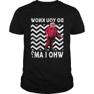 Twin Peaks Do You Know Who I Am Reverse Speech Guys Tee