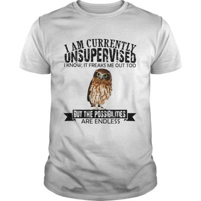 Burrowing Owl I am currently Unsupervised I know it freaks me out too but the possibilities are Guys Shirt