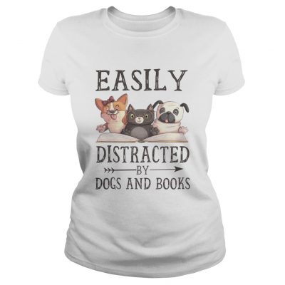 Easily Distracted By Dog And Books Ladies Shirt