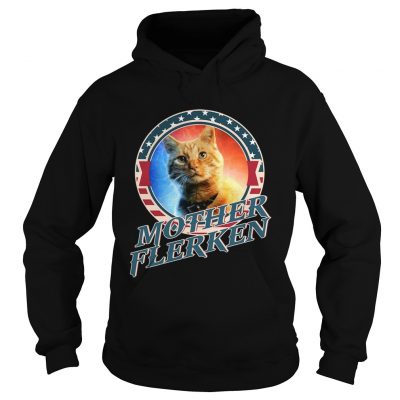 Goose The FLERKEN CAT MOTHER Funny Gift Hoodie