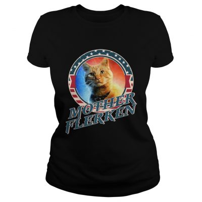 Goose The FLERKEN CAT MOTHER Funny Gift Ladies Tee