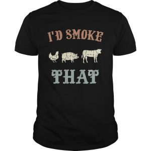 Guys Shirt Chicken Pig Cow I’d smoke that BBQ