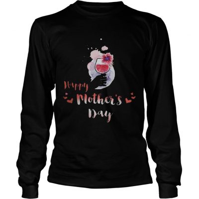 Happy Mother’s Day Wine Longsleeve Shirt