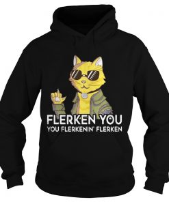 Hoodie Cat Flerken You You Flerkenin Flerken shirt