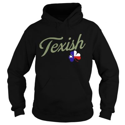 Irish Texish Shamrock St Patricks Hoodie
