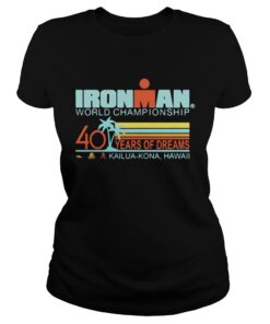 Ironman world championship 40 years of dreams KailuaKona Hawaii Ladies Tee