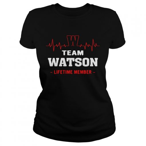 Ladies tee Team Watson lifetime member shirt