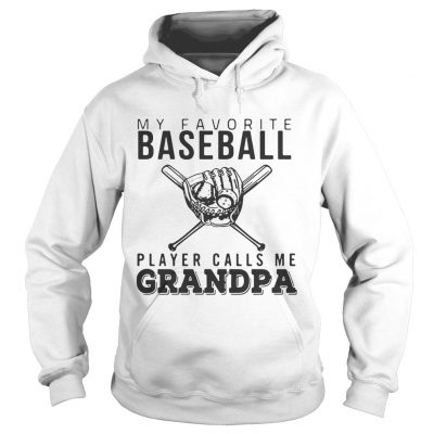 My favorite Baseball player calls me Grandpa Hoodie