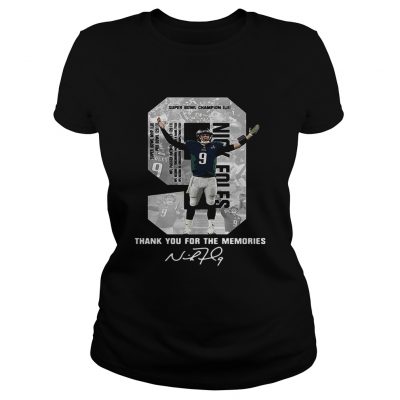 Nick Foles Eagles Thank you for the memories signature Ladies Shirt