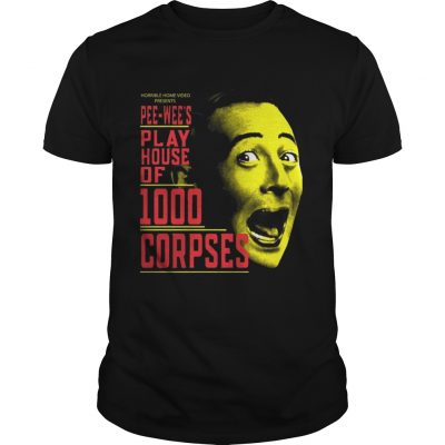 Peewees Playhouse Of 1000 Corpses Unisex Shirt