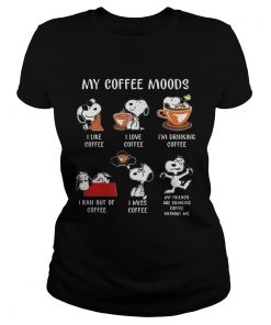 Snoopy My Coffee Moods I Like Coffee I Love Coffee Ladies tee