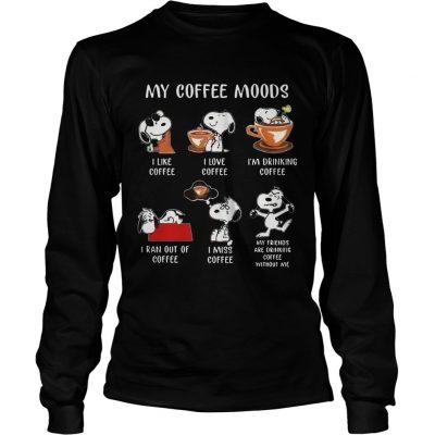 Snoopy My Coffee Moods I Like Coffee I Love Coffee Longsleeve Tee