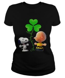 Snoopy and Charlie Brown Snoopy You are my lucky charm Ladies Shirt