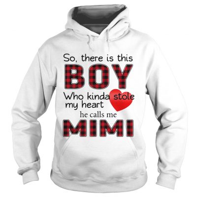 So there is this boy who kinda stole my heart calls me Mimi Hoodie