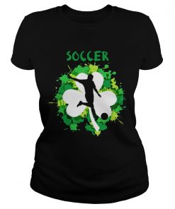 Soccer Shamrock Irish St Pattys Day Sport Ladies Shirt