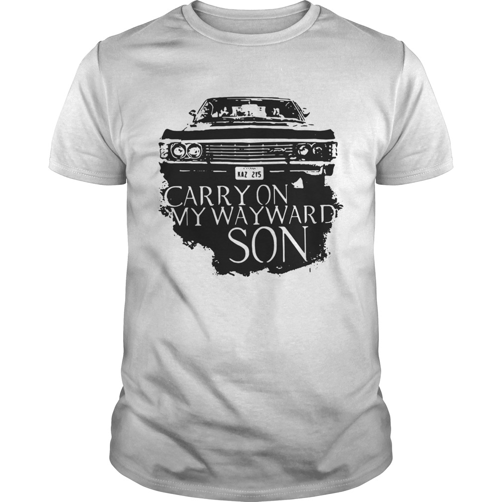 Carry on my wayward son tshirt