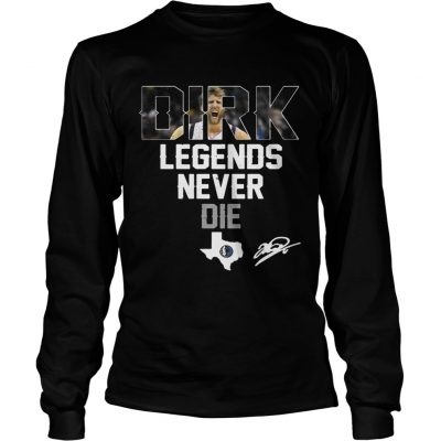 Dirk Nowitzki Legends Never Die Longsleeve Tee