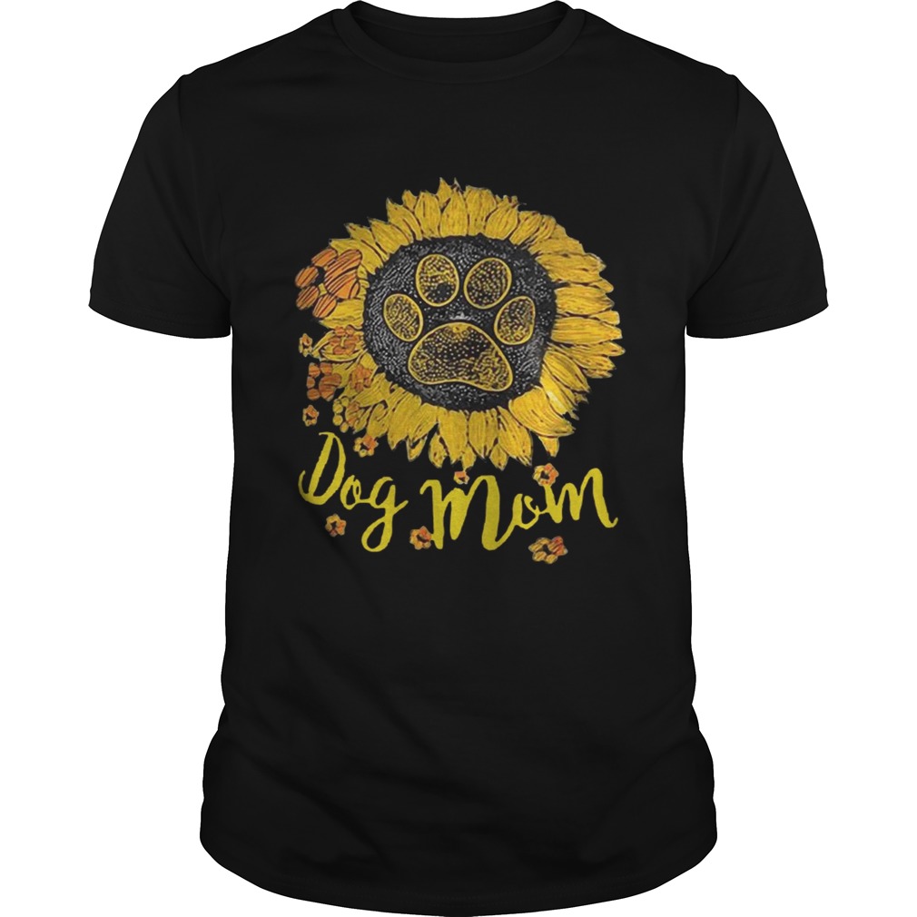 Dog paw sunflower dog mom shirt