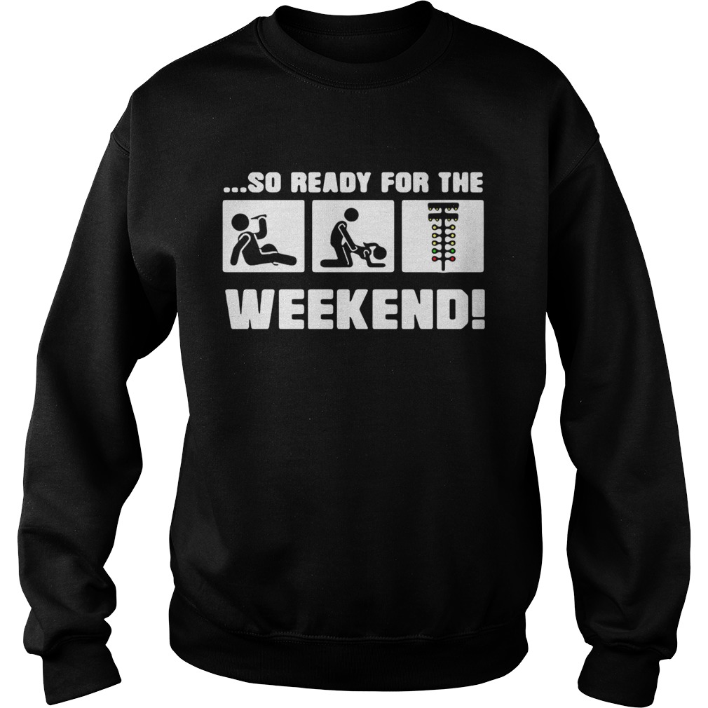 Drinking sex and drag racing so ready for the weekend tshirt - T Shirt  Classic