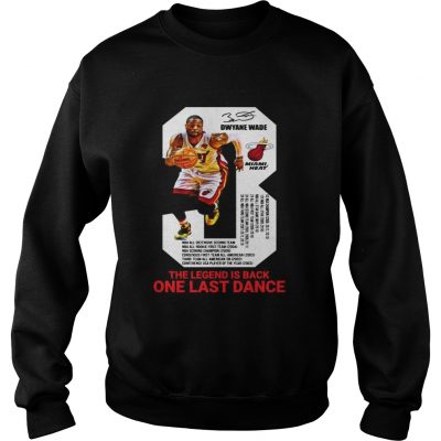 Dwyane Wade the legend is black one last dance Sweater
