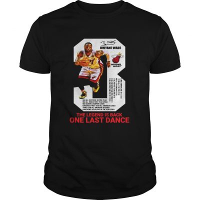 Dwyane Wade the legend is black one last dance Unisex Shirt