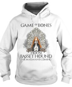 Game of bones house Basset Hound the mailman is coming Hoodie