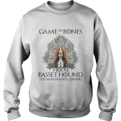 Game of bones house Basset Hound the mailman is coming Sweater