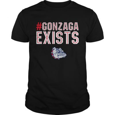 Gonzaga exists Unisex Shirt