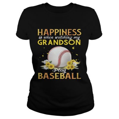 Happiness I When Watching My Grandson Play Baseball Ladies Tee