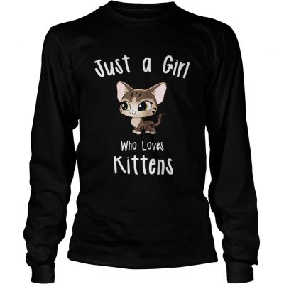 Just A Girl Who Loves Kittens Longsleeve Tee