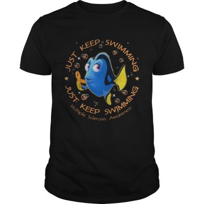 Just keep swimming multiple sclerosis awareness Unisex Shirt