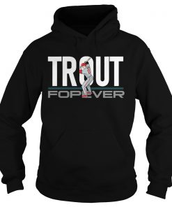 Mike Trout Forever Hoodie