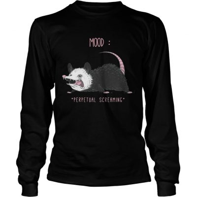 Mood perpetual screaming Longsleeve Tee