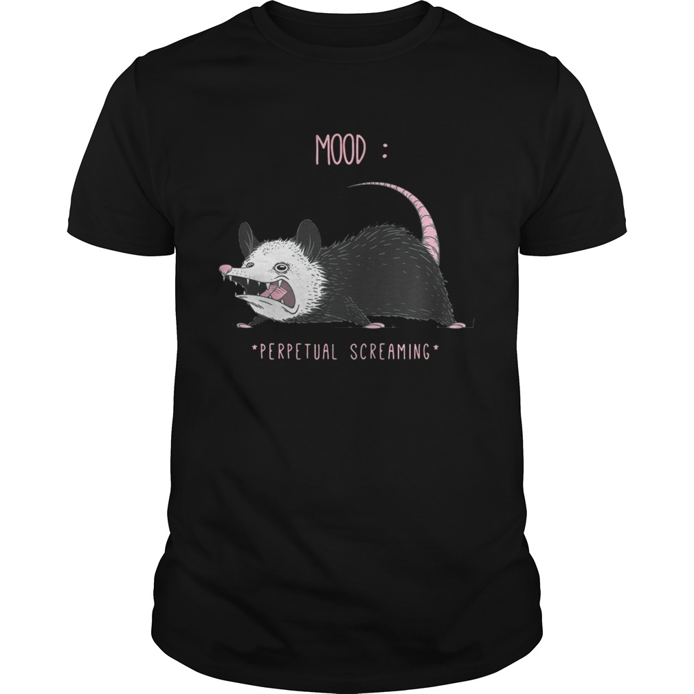 Mood perpetual screaming tshirt