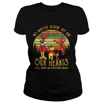 Poohs friends no matter where we are our hearts will bring us together again sunset Ladies Tee
