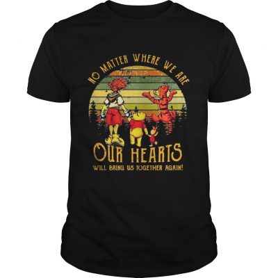 Poohs friends no matter where we are our hearts will bring us together again sunset Unisex Shirt