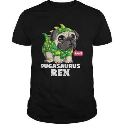 Pugasaurus Rex Unisex Shirt